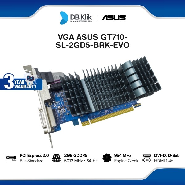 ASUS VGA GT710-SL-2GD5-BRK-EVO HDMI D-Sub - VGA ASUS GT710