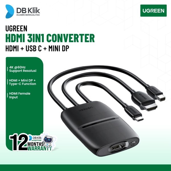Converter Hdmi UGreen 3in1 Hdmi + Usb C + Mini DP to Hdmi Female 4K