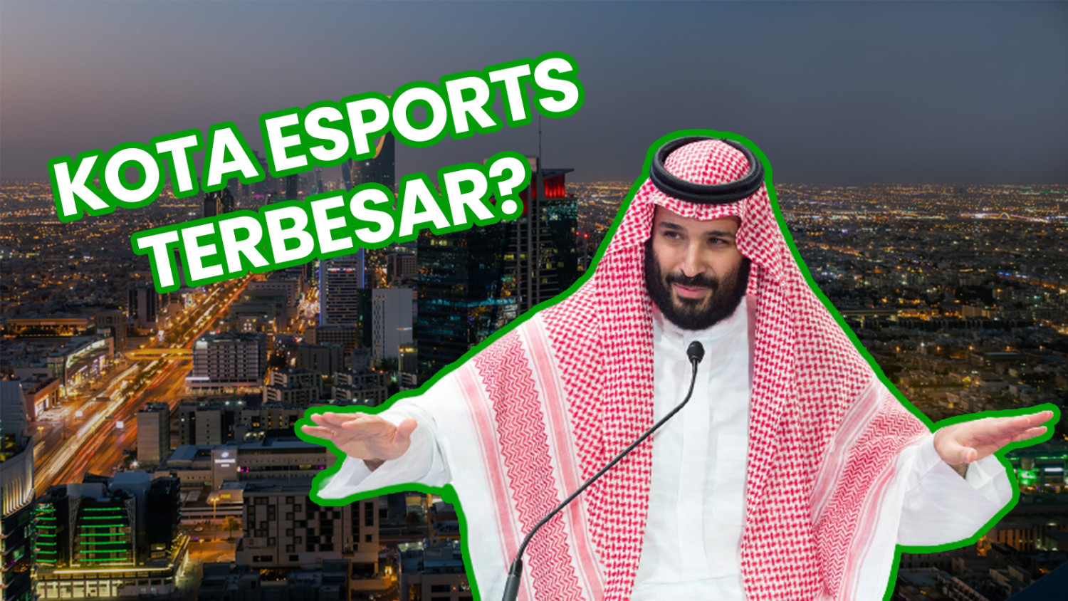 Arab Saudi Gelontorkan $500 Juta untuk Bangun Kota Esports Terbesar di Dunia!