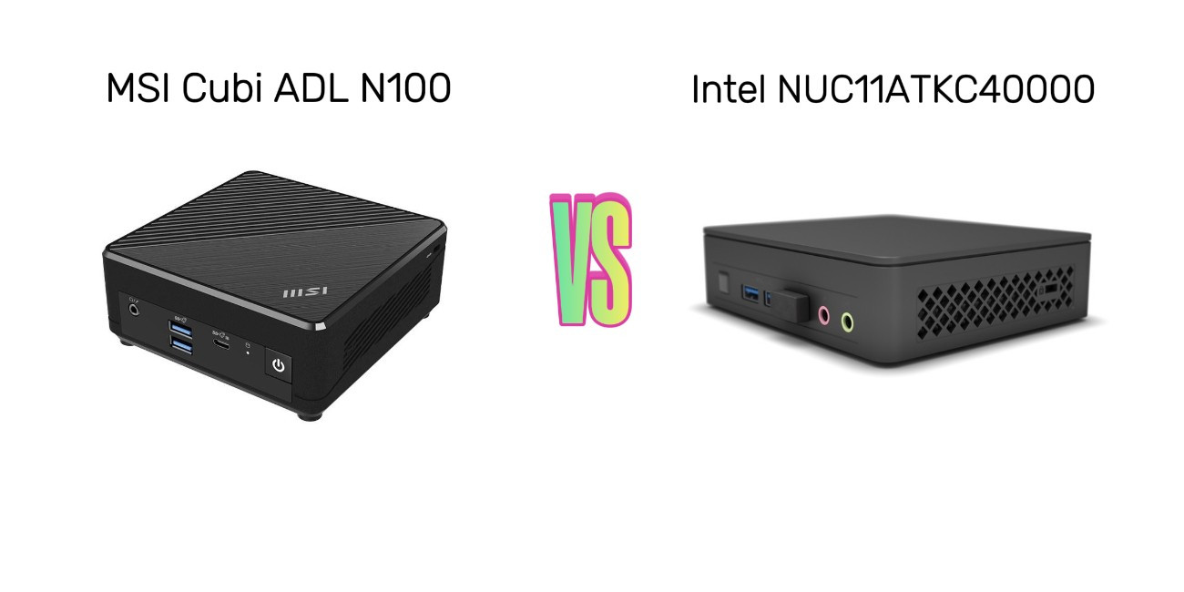 MSI Cubi ADL N100 vs Intel NUC11ATKC40000, Pertandingan 2 Mini PC Murah