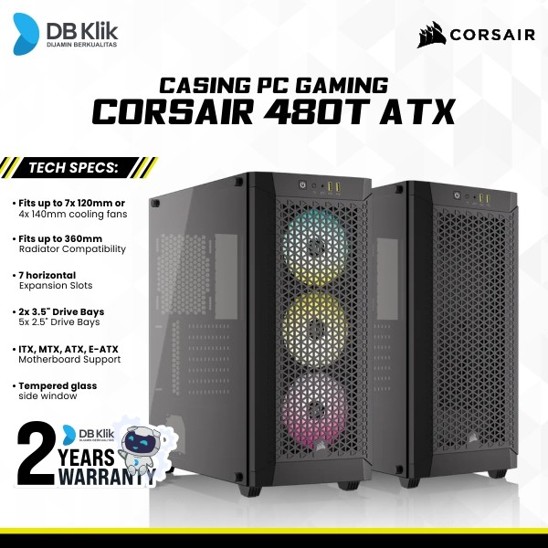 Casing Pc Gaming Corsair 480T ATX