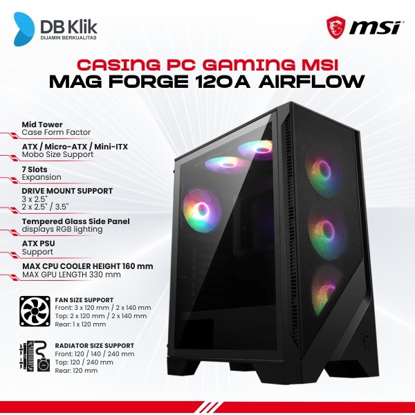 Casing PC MSI FORGE 120A AIRFLOW ATX (Pre-Installed 3 RGB Fan)